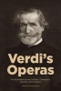 Verdi's Operas - An Illustrated Survey of Plots, Characters, Sources, and Criticism (Paperback) - Giorgio Bagnoli Photo