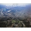 Above Los Angeles (Hardcover, illustrated edition) - Robert Cameron Photo