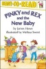 Pinky & Rex & the New Baby (Paperback, Original) - Howe Photo