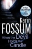 When the Devil Holds the Candle (Paperback) - Karin Fossum Photo