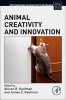 Animal Creativity and Innovation (Hardcover) - Allison B Kaufman Photo