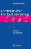 Attention Disorders After Right Brain Damage - Living in Halved Worlds (Hardcover, 2014) - Paolo Bartolomeo Photo