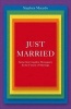 Just Married - Same-Sex Couples, Monogamy, and the Future of Marriage (Hardcover) - Stephen Macedo Photo