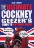 The Ultimate Cockney Geezer's Guide to Rhyming Slang (Paperback) - Geoff Tibballs Photo