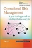 Operational Risk Management - A Practical Approach to Intelligent Data Analysis (Hardcover) - Ron Kenett Photo