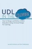 Udl in the Cloud! - How to Design and Deliver Online Education Using Universal Design for Learning (Paperback) - Katie Novak Photo