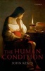 The Human Condition (Paperback) - John Kekes Photo