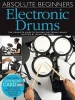 Absolute Beginners - Electronic Drums (Book) - Noam Lederman Photo