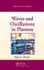 Waves and Oscillations in Plasmas (Hardcover) - Hans L Pecseli Photo