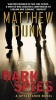 Dark Spies - A Spycatcher Novel (Paperback) - Matthew Dunn Photo