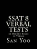 SSAT 8 Verbal Tests - 20 Hidden Rules in Verbal (Paperback) - MR San Yoo Photo