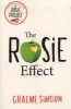 The Rosie Effect (Paperback, Airside Edition) - Graeme Simsion Photo