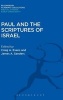 Paul and the Scriptures of Israel (Hardcover) - Craig A Evans Photo