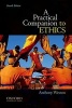 A Practical Companion to Ethics (Paperback, 4th Revised edition) - Anthony Weston Photo