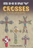 Shiny Crosses Stickers (Paperback) - Christy Shaffer Photo