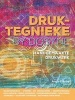 Druktegnieke by Dosyne - Die Kuns Van Handgemaakte Drukwerk (Afrikaans, Paperback) - Angie Franke Photo