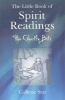 The Little Book of Spirit Readings - The Ghostly Bits (Paperback) - Collette Star Photo