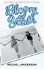 Bloom of Youth (Paperback) - Rachel Anderson Photo