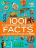 1001 Inventions and Awesome Facts from Muslim Civilization (Hardcover) - National Geographic Photo