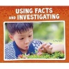 Using Facts and Investigating (Hardcover) - Riley Flynn Photo