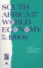 South Africa And The World Economy In The 1990s (Paperback) - Alex Boraine Photo