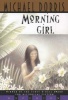 Morning Girl (Paperback) - Michael Dorris Photo