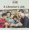 A Librarian's Job (Paperback) - Virginia OBrian Photo