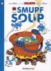 The Smurfs, v. 13 - Smurf soup (Paperback) - Peyo Photo