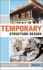 Temporary Structure Design (Hardcover) - Christopher Souder Photo