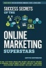 Success Secrets of the Online Marketing Superstars (Paperback) - Mitch Meyerson Photo