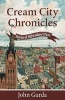 Cream City Chronicles - Stories of Milwaukee's Past (Paperback) - John Gurda Photo