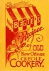 MME. Begue's Recipes of Old New Orleans Creole Cookery (Hardcover) - Elizabeth Begue Photo