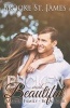 Broken and Beautiful (Paperback) - Brooke St James Photo