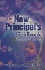 The New Principal's Fieldbook - Strategies for Success (Paperback) - Pamela Robbins Photo