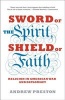 Sword of the Spirit, Shield of Faith - Religion in American War and Diplomacy (Paperback) - Andrew Preston Photo