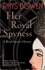 Her Royal Spyness (Paperback) - Rhys Bowen Photo