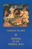 Suffolk in the Middle Ages - Studies in Places and Place-names, the Sutton Hoo Ship-burial, Saints, Mummies and Crosses, Domesday Book and Chronicles of Bury Abbey (Paperback, New edition) - Norman Scarfe Photo