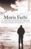 A Designated Man (Hardcover) - Moris Farhi Photo