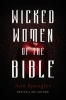 Wicked Women of the Bible (Paperback) - Ann Spangler Photo