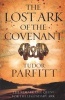 The Lost Ark of the Covenant - The Remarkable Quest for the Legendary Ark (Paperback) - Tudor V Parfitt Photo