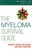 The Myeloma Survival Guide - Essential Advice for Patients and Their Loved Ones (Paperback) - James A Tamkin Photo