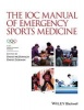 The IOC Manual of Emergency Sports Medicine (Paperback) - David McDonagh Photo