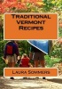 Traditional Vermont Recipes (Paperback) - Laura Sommers Photo