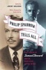 Philip Sparrow Tells All - Lost Essays by , Writer, Professor, Tattoo Artist (Paperback) - Samuel Steward Photo