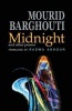 Midnight and Other Poems (Paperback) - Mourid Barghouti Photo