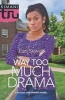 Way Too Much Drama (Paperback) - Earl Sewell Photo