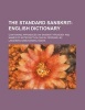 The Standard Sanskrit-English Dictionary; Containing Appendices on Sanskrit Prosody and Names of Noted Mythological Persons, &C (Paperback) - Lakshman Ramchandra Vaidya Photo