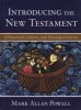 Introducing the New Testament - A Historical, Literary, and Theological Survey (Hardcover) - Mark Allan Powell Photo