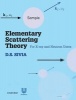 Elementary Scattering Theory - For X-Ray and Neutron Users (Paperback, New) - D S Sivia Photo