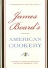 James Beard's American Cookery (Hardcover) - James A Beard Photo